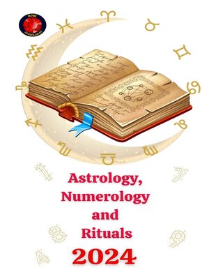 cover image of Astrology, Numerology  and  Rituals  2024